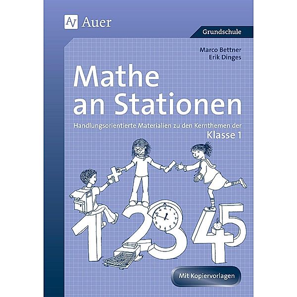Mathe an Stationen, Klasse 1, Marco Bettner, Erik Dinges