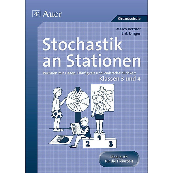 Mathe an Stationen Spezial Stochastik, Klassen 3 und 4, Marco Bettner, Erik Dinges