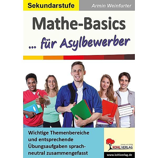 Mathe-Basics ... für Asylbewerber, Armin Weinfurter