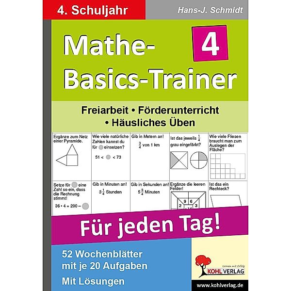 Mathe-Basics-Trainer 4. Schuljahr, Hans J Schmidt