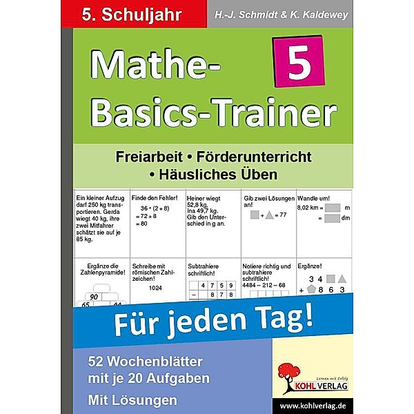Mathe-Basics-Trainer 5. Schuljahr, Hans J Schmidt, Kurt Kaldewey