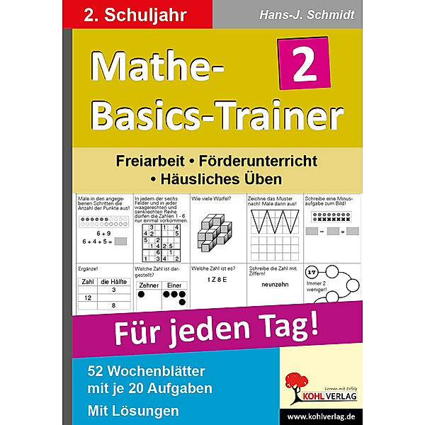 Mathe-Basics-Trainer, Für jeden Tag! / 2. Schuljahr, Hans-J. Schmidt