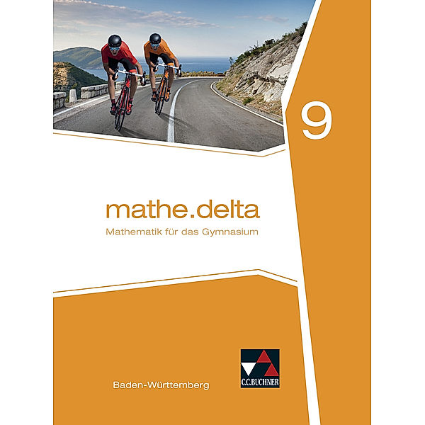 mathe.delta Baden-Württemberg 9, Lothar Diemer, Andreas Hamm-Reinöhl, Michael Kleine, Angela Siller