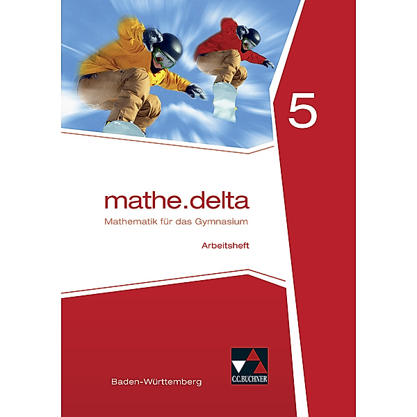 mathe.delta Baden-Württemberg AH 5, m. 1 Buch, Axel Goy, Michael Kleine