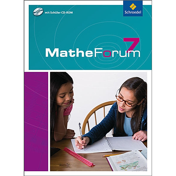 Mathe-Forum, Ausgabe 2009, Realschule: 7. Schuljahr, Schülerband, m. CD-ROM (Nordrhein-Westfalen)