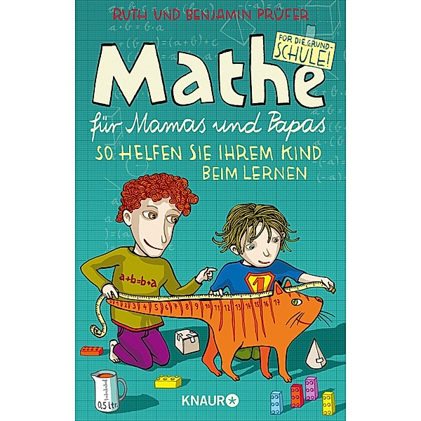 Mathe für Mamas und Papas, Benjamin Prüfer, Ruth Prüfer