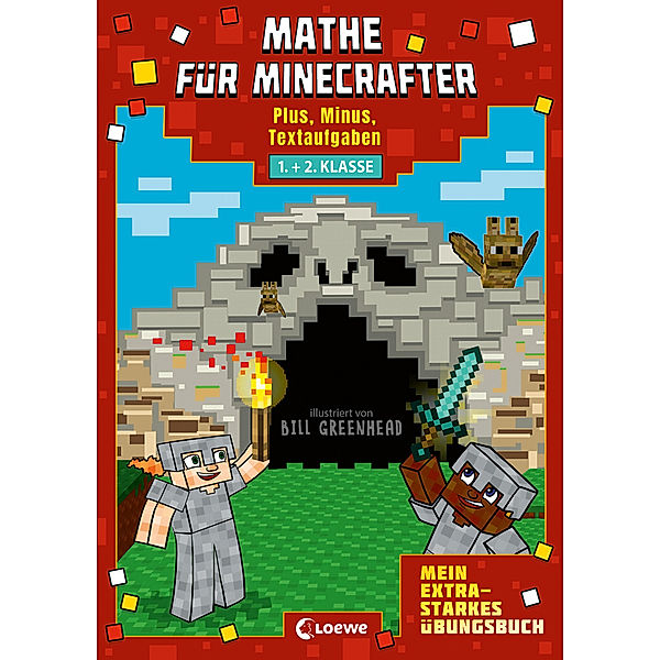 Mathe für Minecrafter - Mein extrastarkes Übungsbuch