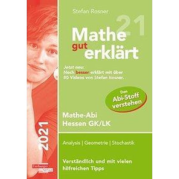 Mathe gut erklärt 2021 Hessen Grundkurs und Leistungskurs, Stefan Rosner