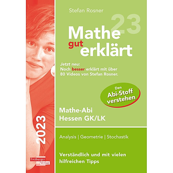 Mathe gut erklärt 2023 Hessen Grundkurs und Leistungskurs, Stefan Rosner