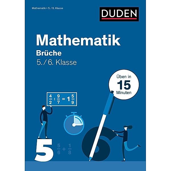 Mathe in 15 Min - Brüche 5./6. Klasse, Wiebke Salzmann