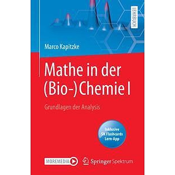 Mathe in der (Bio-)Chemie I, m. 1 Buch, m. 1 E-Book, Marco Kapitzke