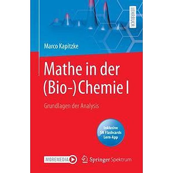 Mathe in der (Bio-)Chemie I, m. 1 Buch, m. 1 E-Book, Marco Kapitzke