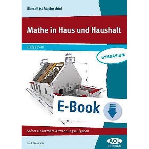 Mathe in Haus und Haushalt / Überall ist Mathe drin!, Paul Steenson