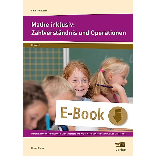 Mathe inklusiv: Zahlverständnis und Operationen / Fit für Inklusion - Grundschule, Klaus Rödler