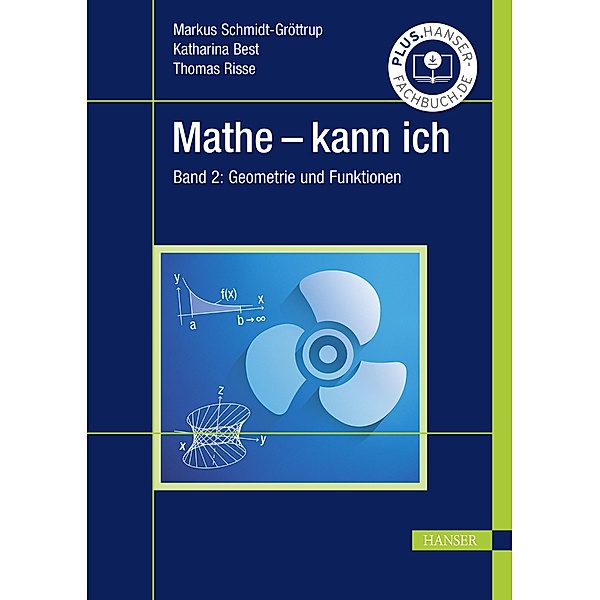 Mathe - kann ich, Markus Schmidt-Gröttrup, Katharina Best, Thomas Risse