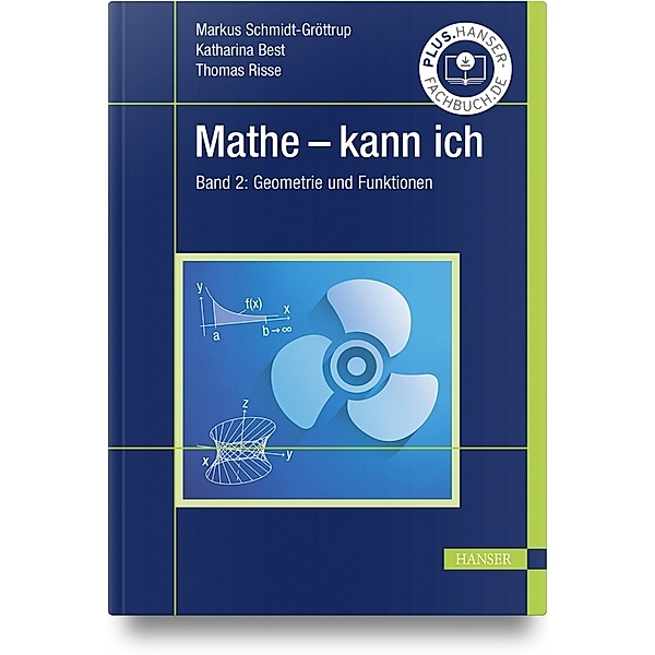 Mathe - kann ich, Markus Schmidt-Gröttrup, Katharina Best, Thomas Risse