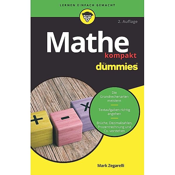 Mathe kompakt für Dummies / für Dummies, Mark Zegarelli