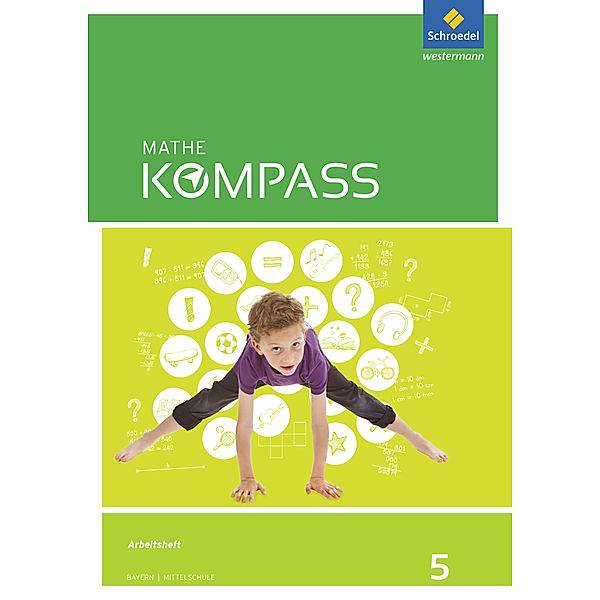 Mathe Kompass - Ausgabe für Bayern