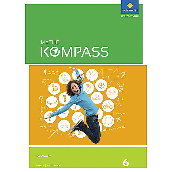 Mathe Kompass - Ausgabe für Bayern