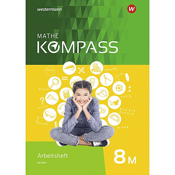 Mathe Kompass - Ausgabe für Bayern