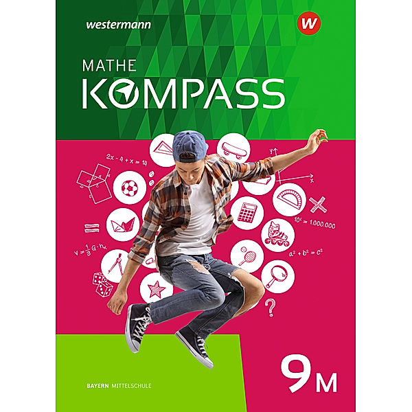 Mathe Kompass - Ausgabe für Bayern