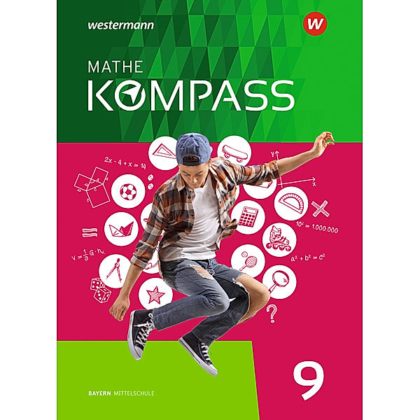 Mathe Kompass - Ausgabe für Bayern