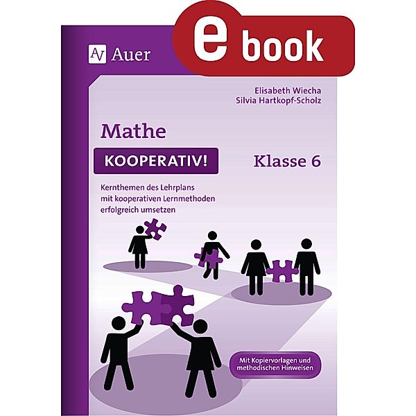 Mathe kooperativ Klasse 6, Elisabeth Wiecha, Silvia Hartkopf-Scholz