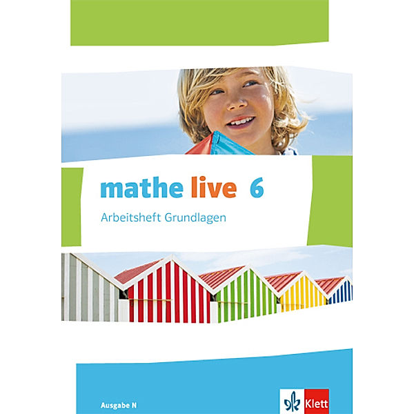 mathe live. Ausgabe N ab 2014 / mathe live 6. Ausgabe N