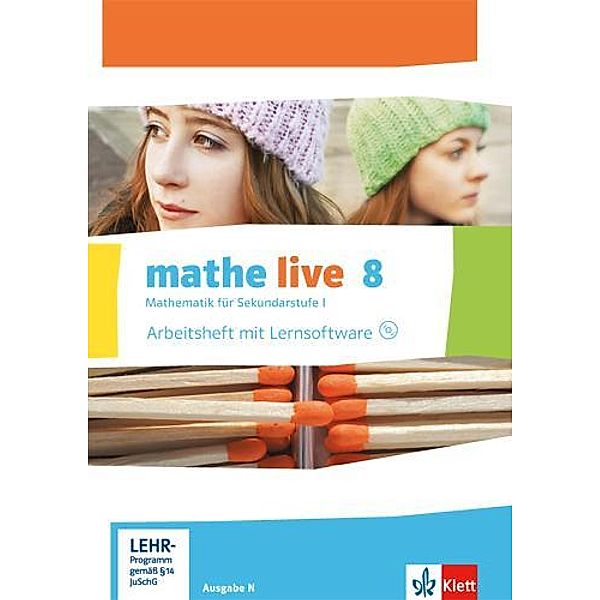 mathe live. Ausgabe N ab 2014 / mathe live 8. Ausgabe N, m. 1 CD-ROM