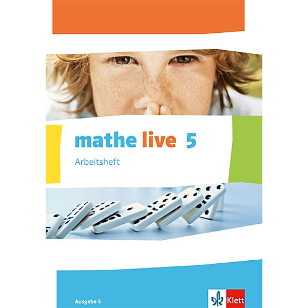 mathe live. Ausgabe S ab 2014 / mathe live 5. Ausgabe S
