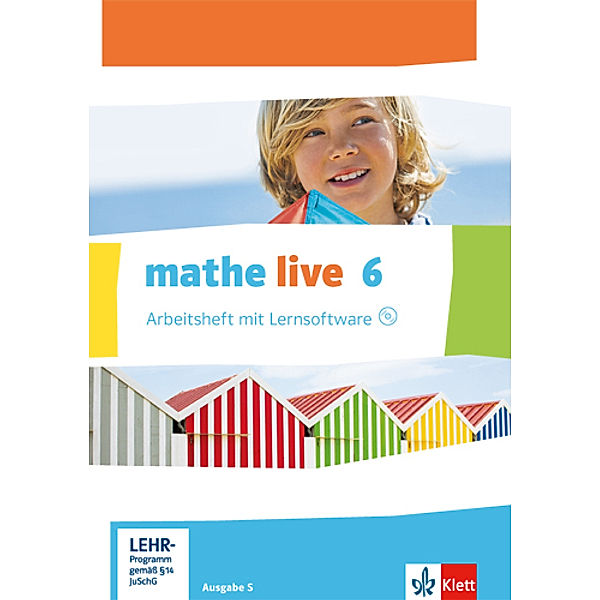 mathe live. Ausgabe S ab 2014 / mathe live 6. Ausgabe S, m. 1 CD-ROM