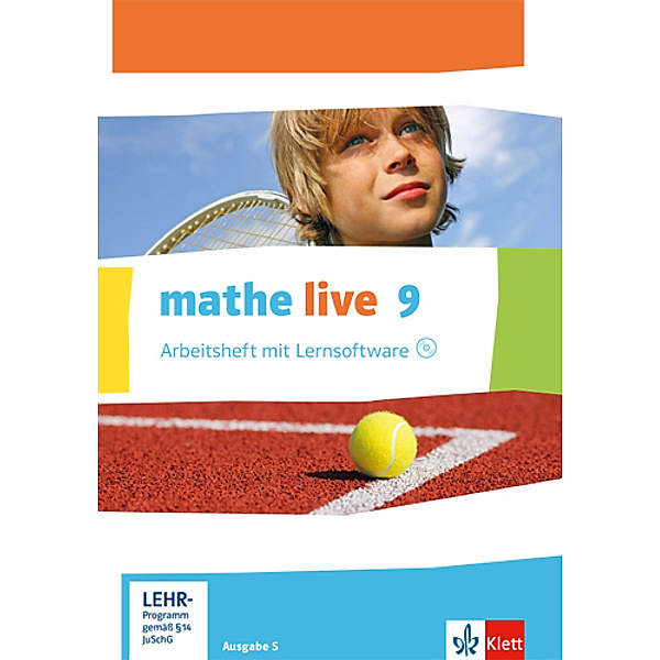 mathe live. Ausgabe S ab 2014 / mathe live 9. Ausgabe S, m. 1 CD-ROM