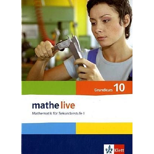 mathe live. Bundesausgabe ab 2006 / mathe live 10 G