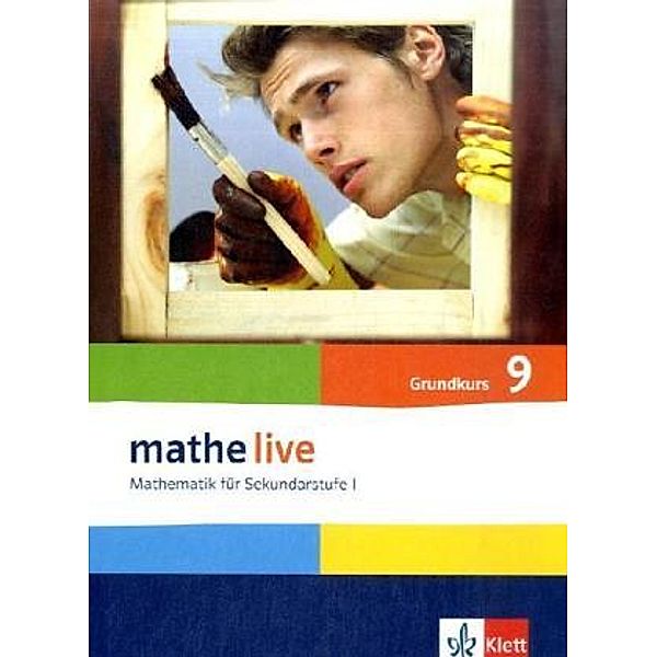 mathe live. Bundesausgabe ab 2006 / mathe live 9G