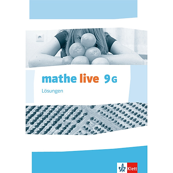 mathe live. Bundesausgabe ab 2014 / mathe live 9G
