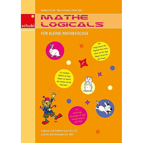 Mathe-Logicals: Für kleine Mathefüchse, Barbara Stucki