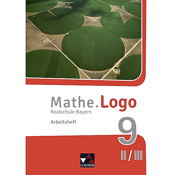 Mathe.Logo Bayern AH 9 II/III, m. 1 Buch, Dagmar Beyer, Ivonne Grill, Michael Kleine