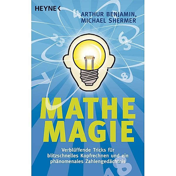 Mathe-Magie, Arthur Benjamin, Michael Shermer