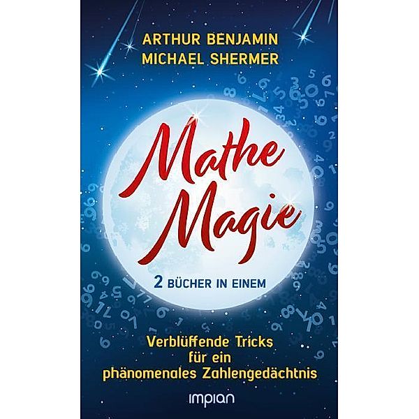 Mathe-Magie, Arthur Benjamin, Michael Shermer