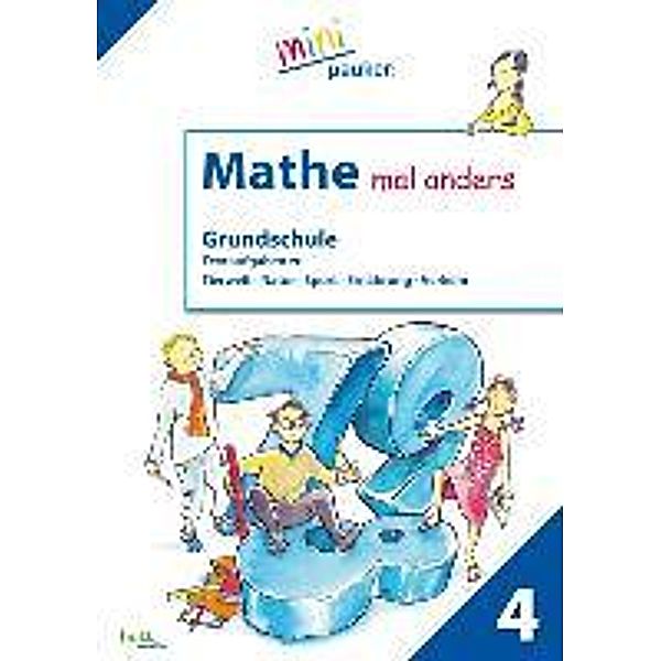 Mathe mal anders, Grundschule Klasse 4, Stefan Hutt