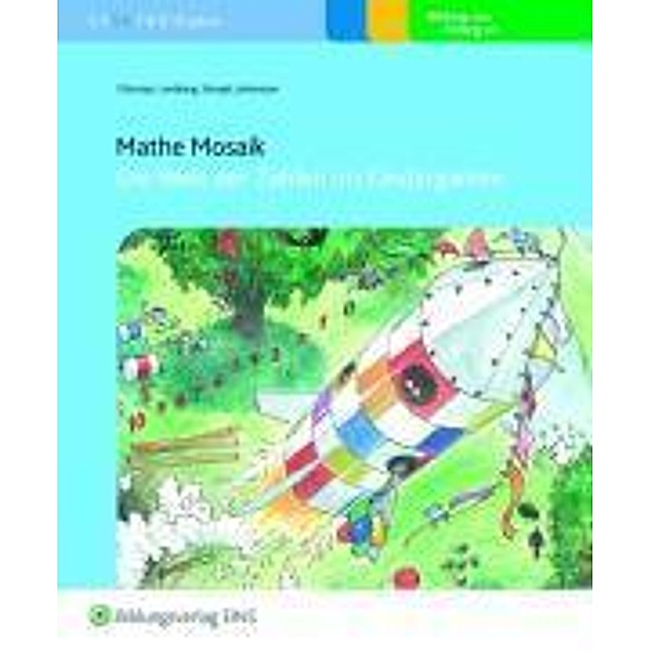 Mathe Mosaik - Die Welt der Zahlen im Kindergarten