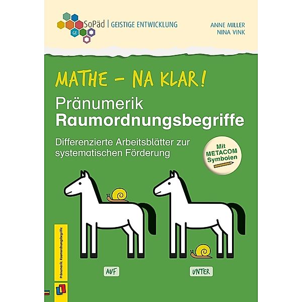 Mathe - na klar! Pränumerik: Raumordnungsbegriffe, Nina Vink, Anne Miller