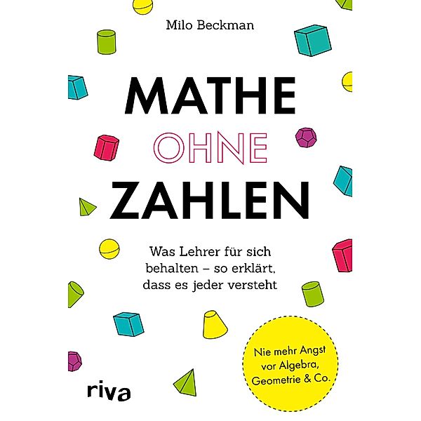 Mathe ohne Zahlen, Milo Beckman