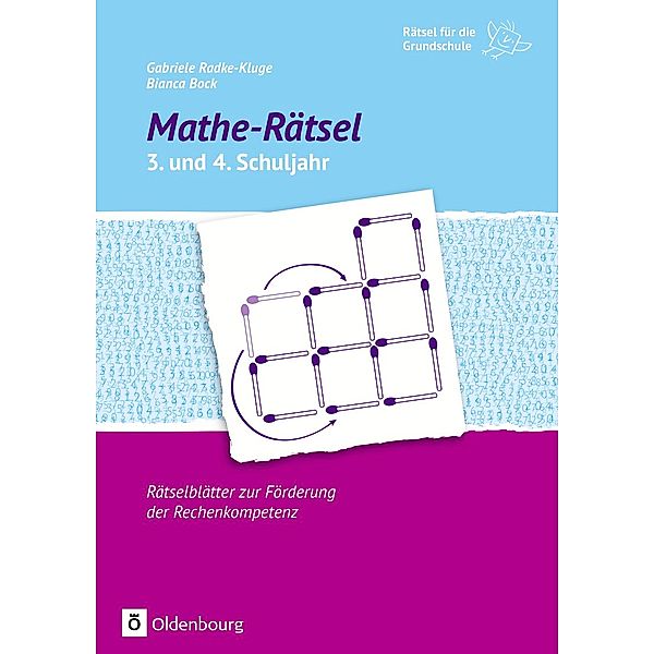 Mathe-Rätsel 3. und 4. Schuljahr, Gabriele Radke-Kluge, Bianca Bock