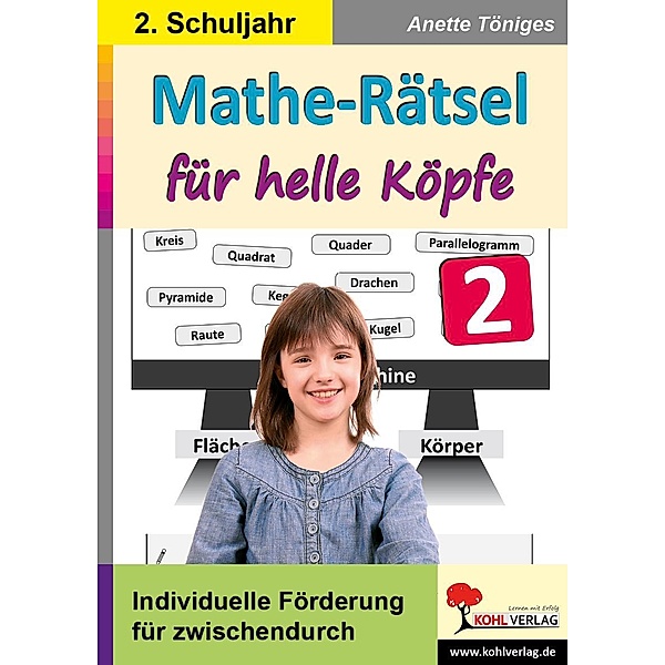 Mathe-Rätsel für helle Köpfe / 2. Schuljahr, Anette Töniges