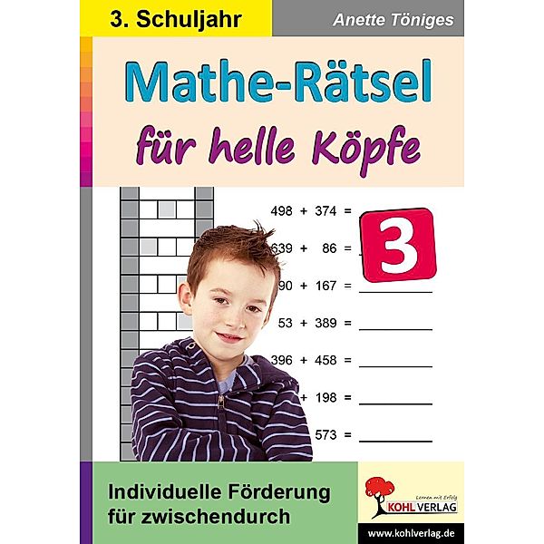 Mathe-Rätsel für helle Köpfe / 3. Schuljahr, Anette Töniges