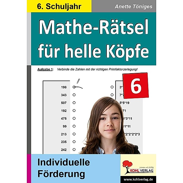 Mathe-Rätsel für helle Köpfe / 6. Schuljahr, Anette Töniges