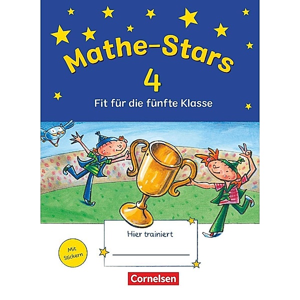 Mathe-Stars 4 - Fit für die fünfte Klasse, Christine Kullen, Beatrix Pütz, Ursula Kobr