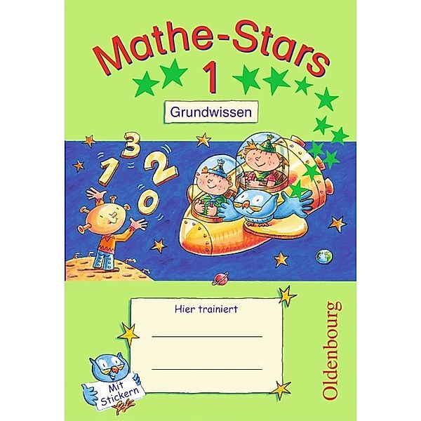 Mathe-Stars - Grundwissen - 1. Schuljahr, Ursula Kobr, Werner Hatt, Beatrix Pütz, Stefan Kobr, Birgit Krautloher, Bettina Lammert-Fritzmann