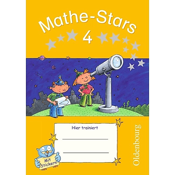 Mathe-Stars - Regelkurs - 4. Schuljahr, Petra Ihn-Huber, Beatrix Pütz, Elisabeth Plankl, Stefan Kobr, Werner Hatt
